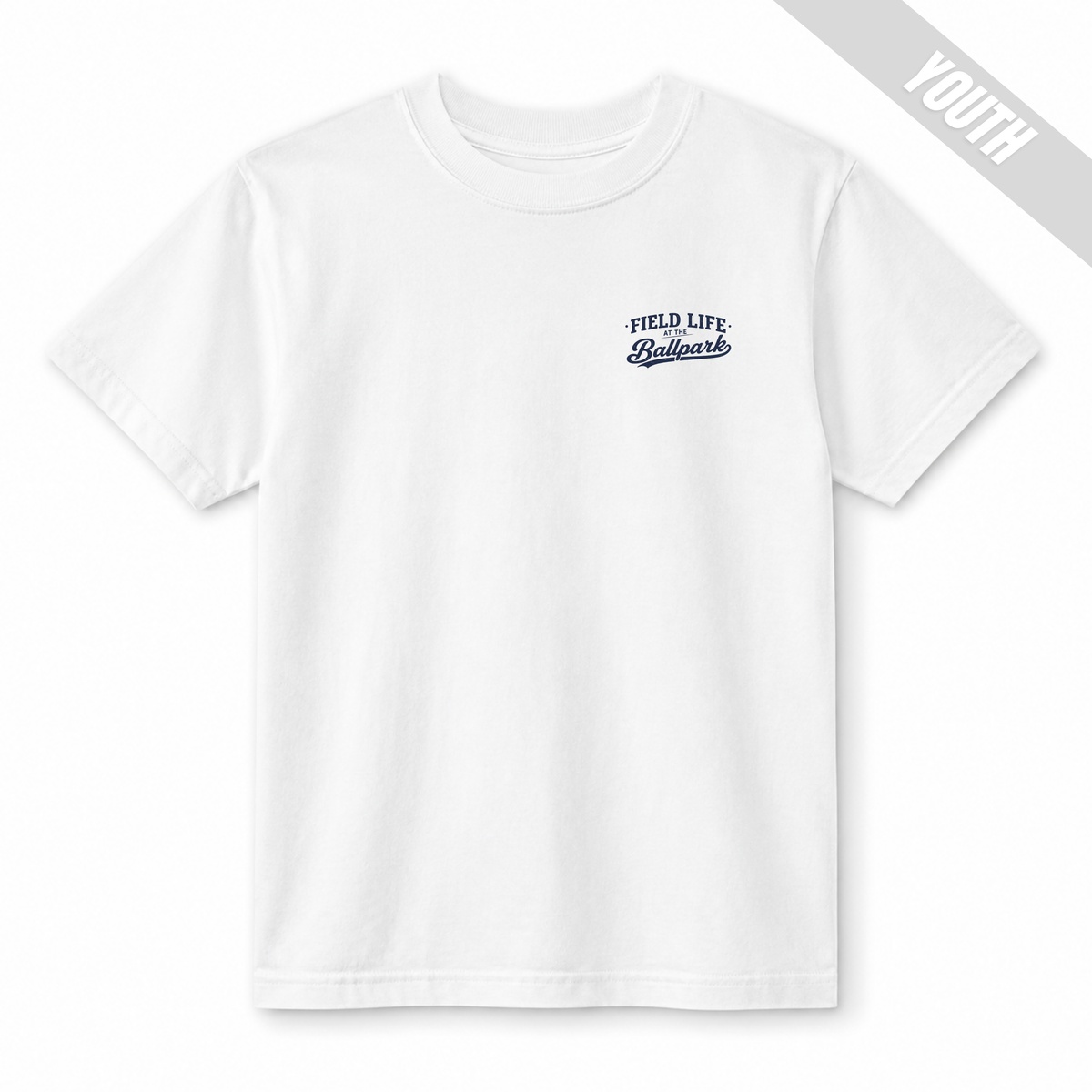 White youth baseball T-shirt with small “Field Life at the Ballpark” left chest design.